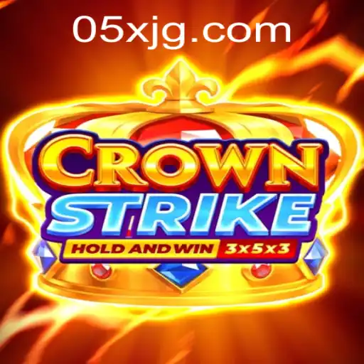 Crownstrike: Unveiling the Thrills of the Game with a Twist of 05X